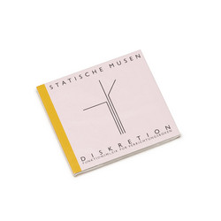Diskretion. Funktionsmusik Für Verrichtungsboxen
