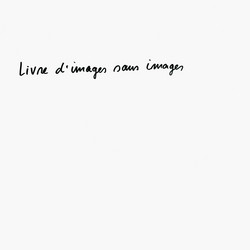Livre d'images sans images (LP, Art Edition + Multiple)