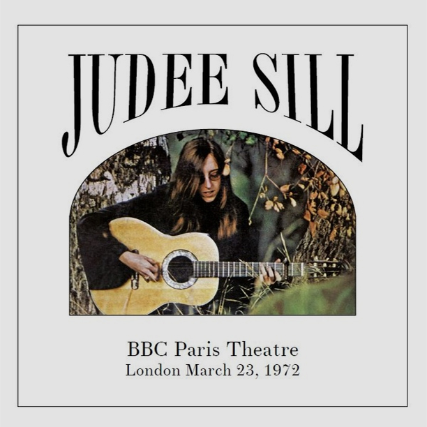 Judee Sill – BBC Paris Theatre in London March 23, 1972 (LP