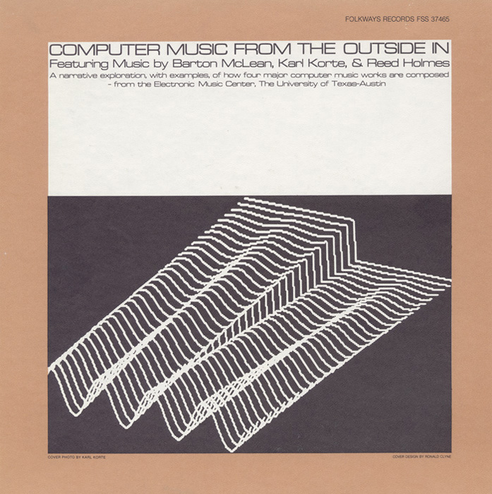 Barton and Priscilla McLean, Karl Korte, Reed Holmes – Computer Music ...