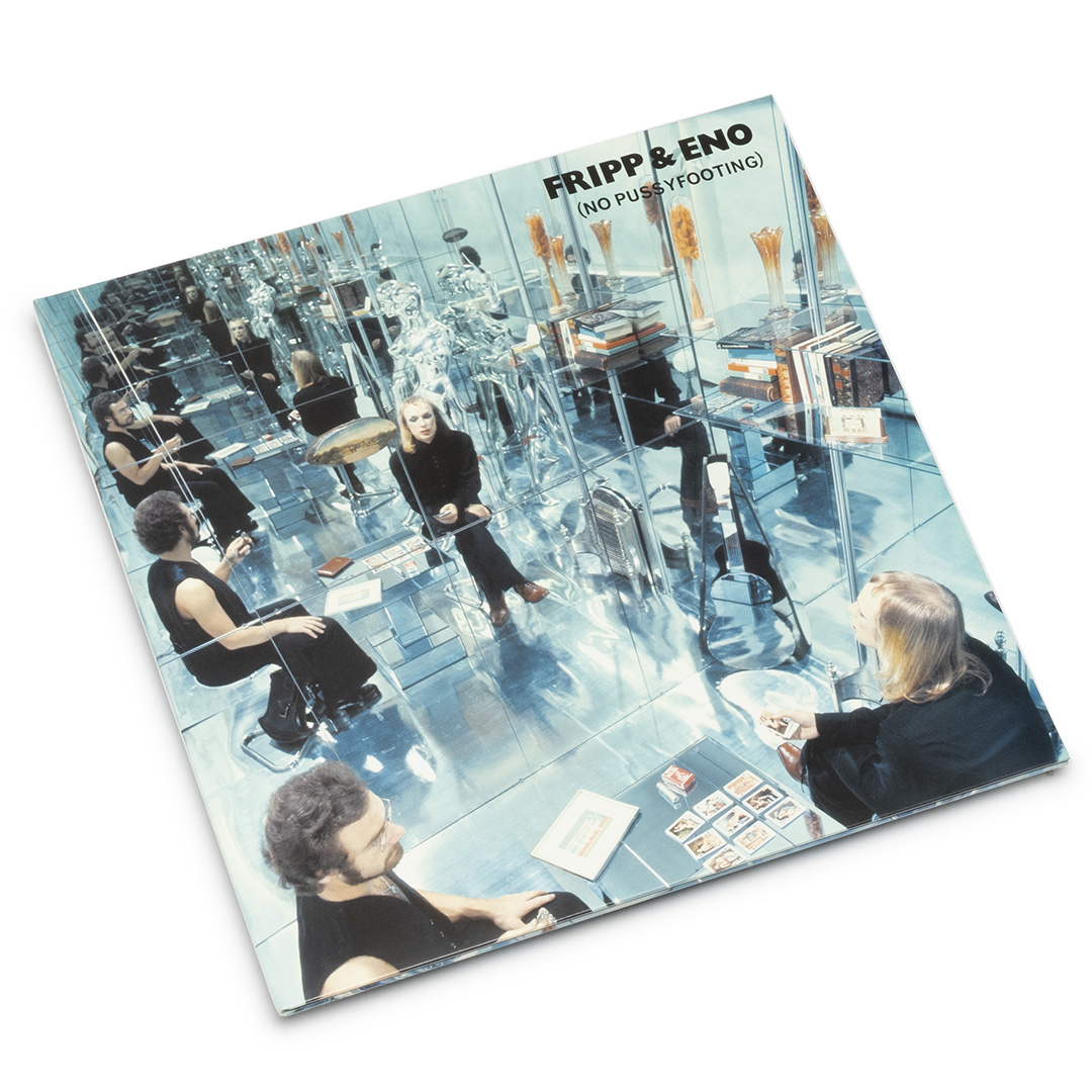 Fripp & Eno – No Pussyfooting (LP) – Soundohm