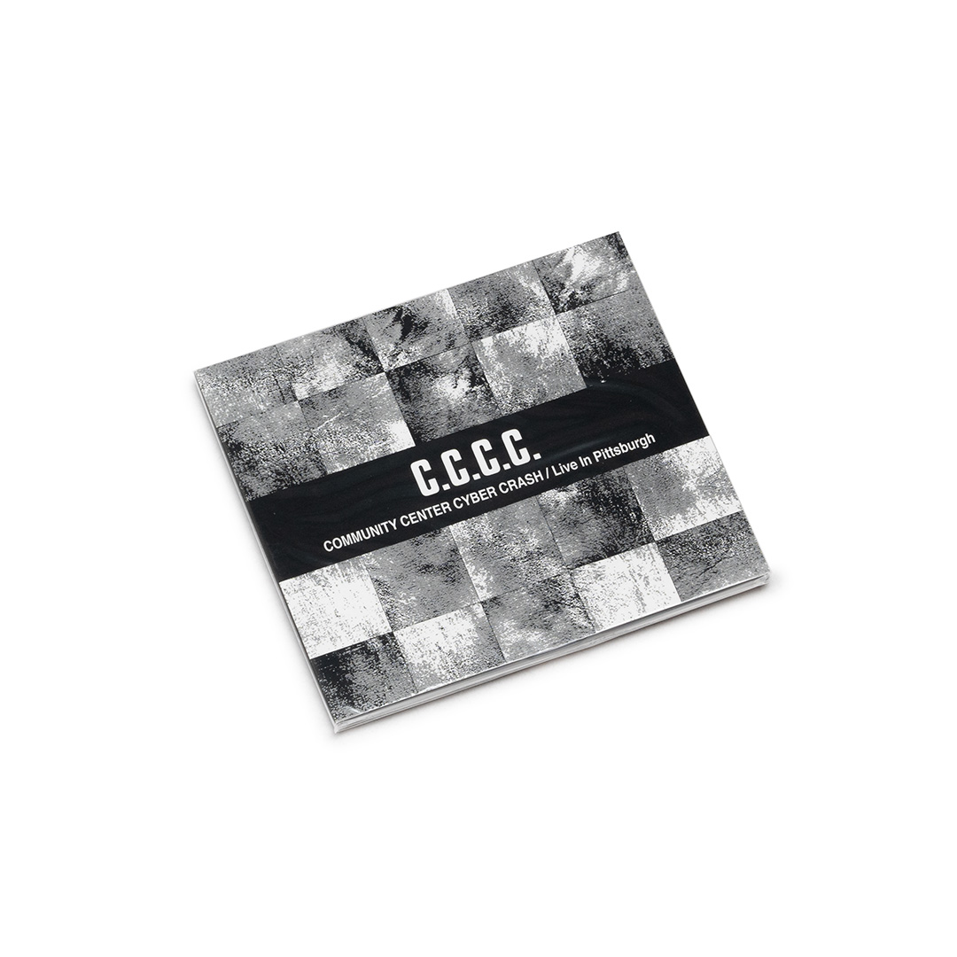 C.C.C.C. – Community Center Cyber Crash / Live In Pittsburgh