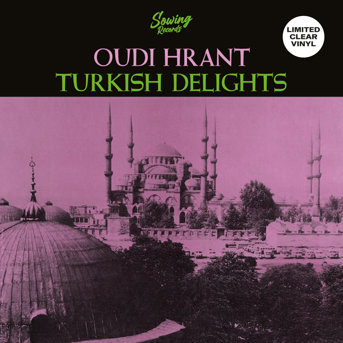 Udi Hrant Kenkulian – Turkish Delights (LP, Clear) – Soundohm