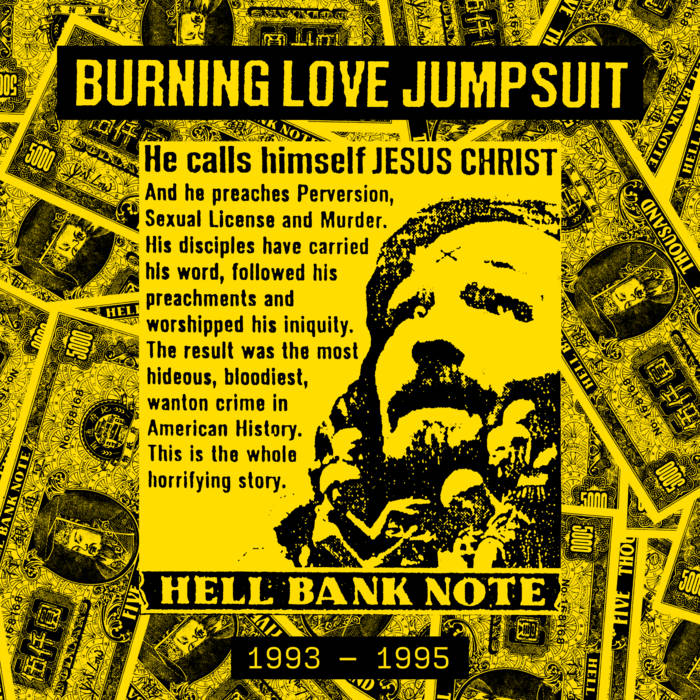 Burning Love Jumpsuit – Hell Bank Note (1993 - 1995) (Tape) – Soundohm