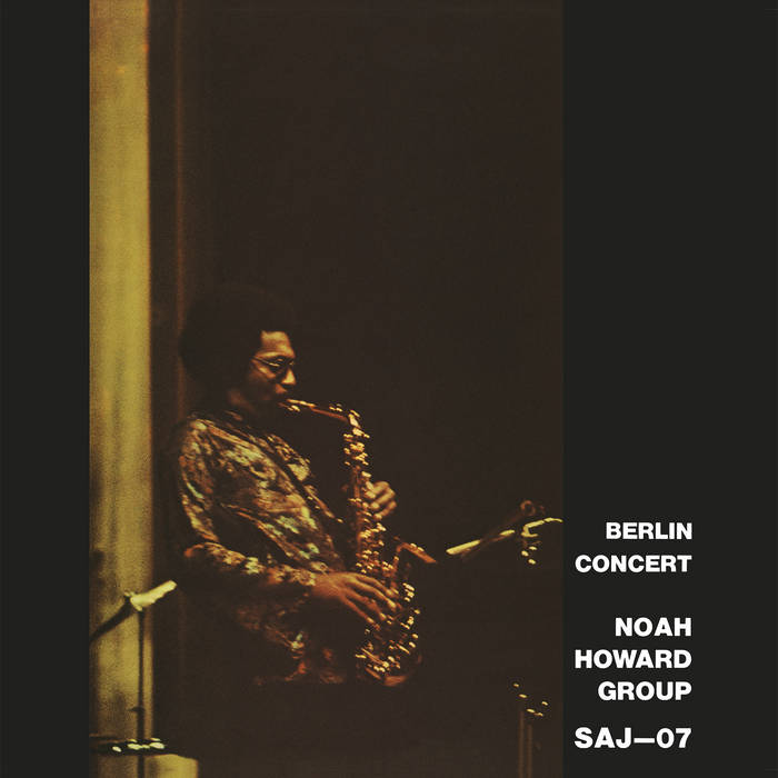 Noah Howard Group Berlin Concert (LP) Soundohm