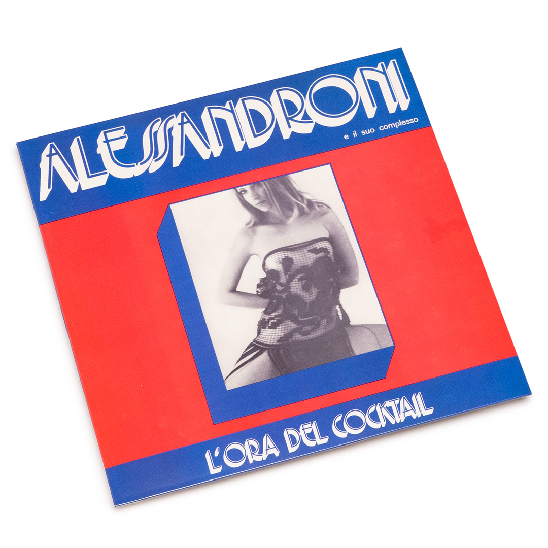 Alessandro Alessandroni – L'Ora Del Cocktail (LP) – Soundohm