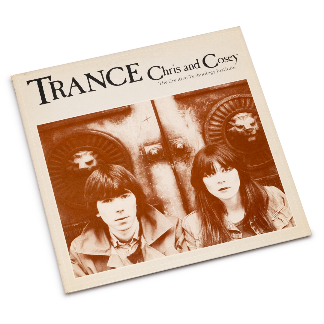 Chris & Cosey – Trance (LP) – Soundohm