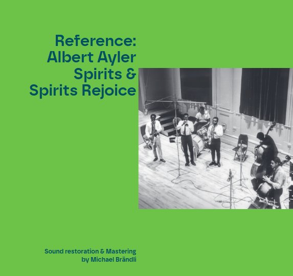 Albert Ayler – Reference: Albert Ayler Spirits & Spirits Rejoice