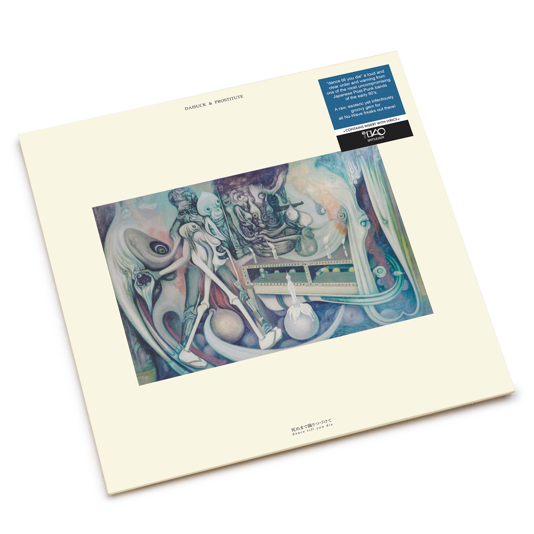 Daisuck & Prostitute – Dance Till You Die (LP) – Soundohm