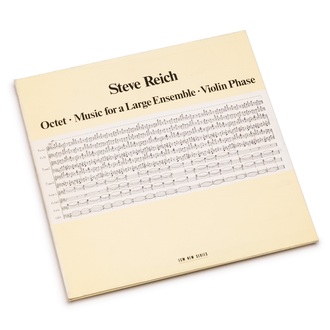 Steve Reich – Octet / Music For A Large Ensemble / Violin Phase