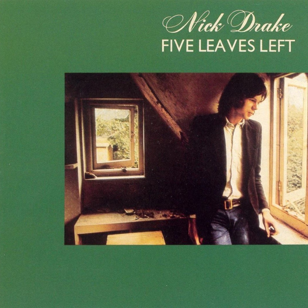 Nick Drake – Five Leaves Left – Soundohm