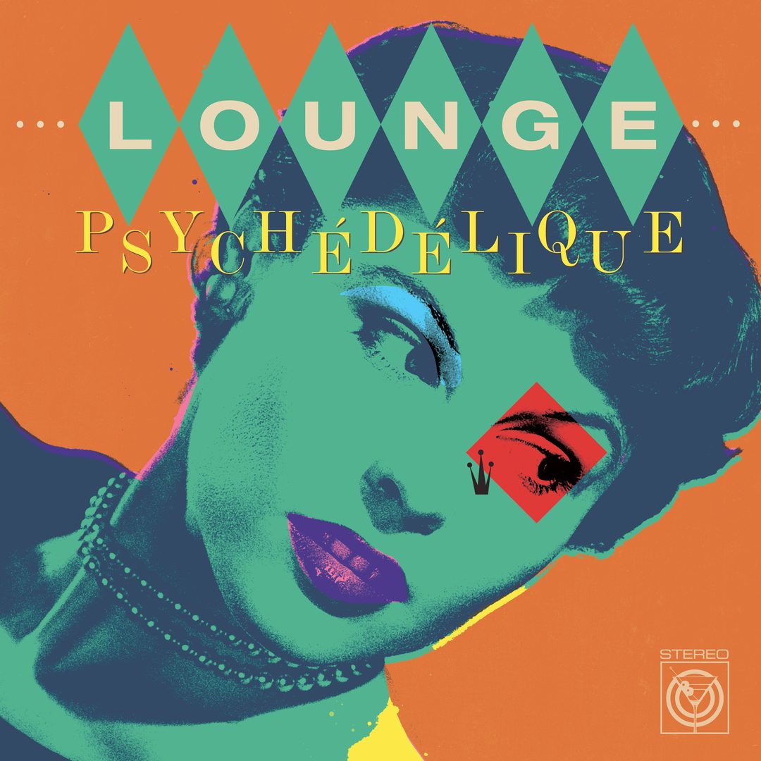 Various Artists – Lounge Psychédélique (The Best of Lounge